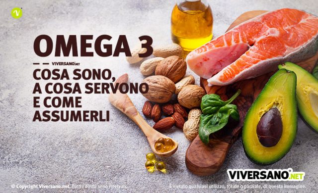 Omega Cosa Sono I Benefici E Come Integrarli Ogni Giorno