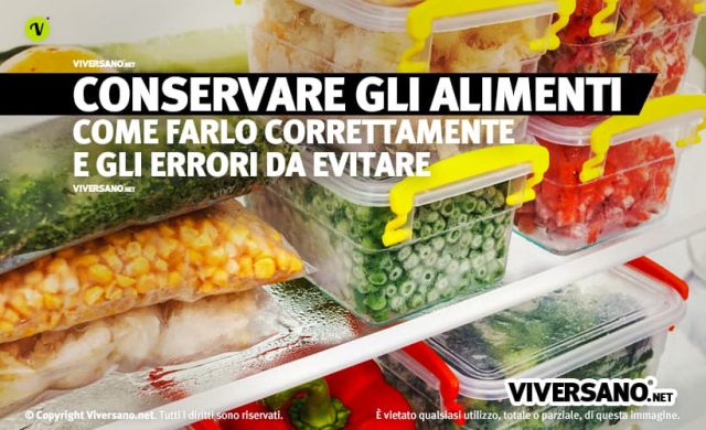 Conservazione Degli Alimenti Tecniche Metodi E Tabella Riassuntiva