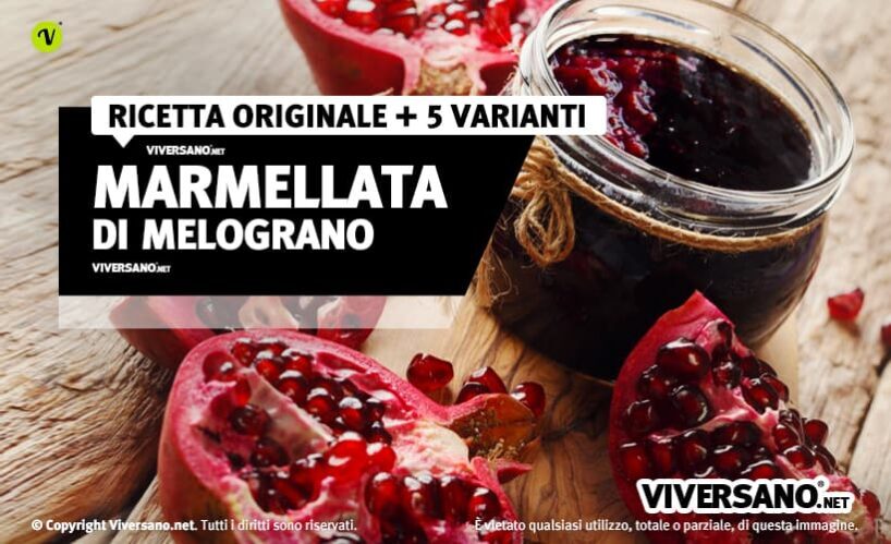 Marmellata di melograno: ricetta originale o senza ...